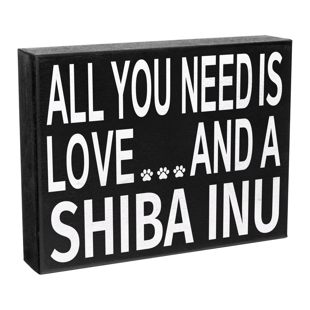 All You Need Is Love And A Shiba Inu Sign and Gift