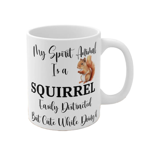Easily Distracted But Cute Funny Squirrel Mug