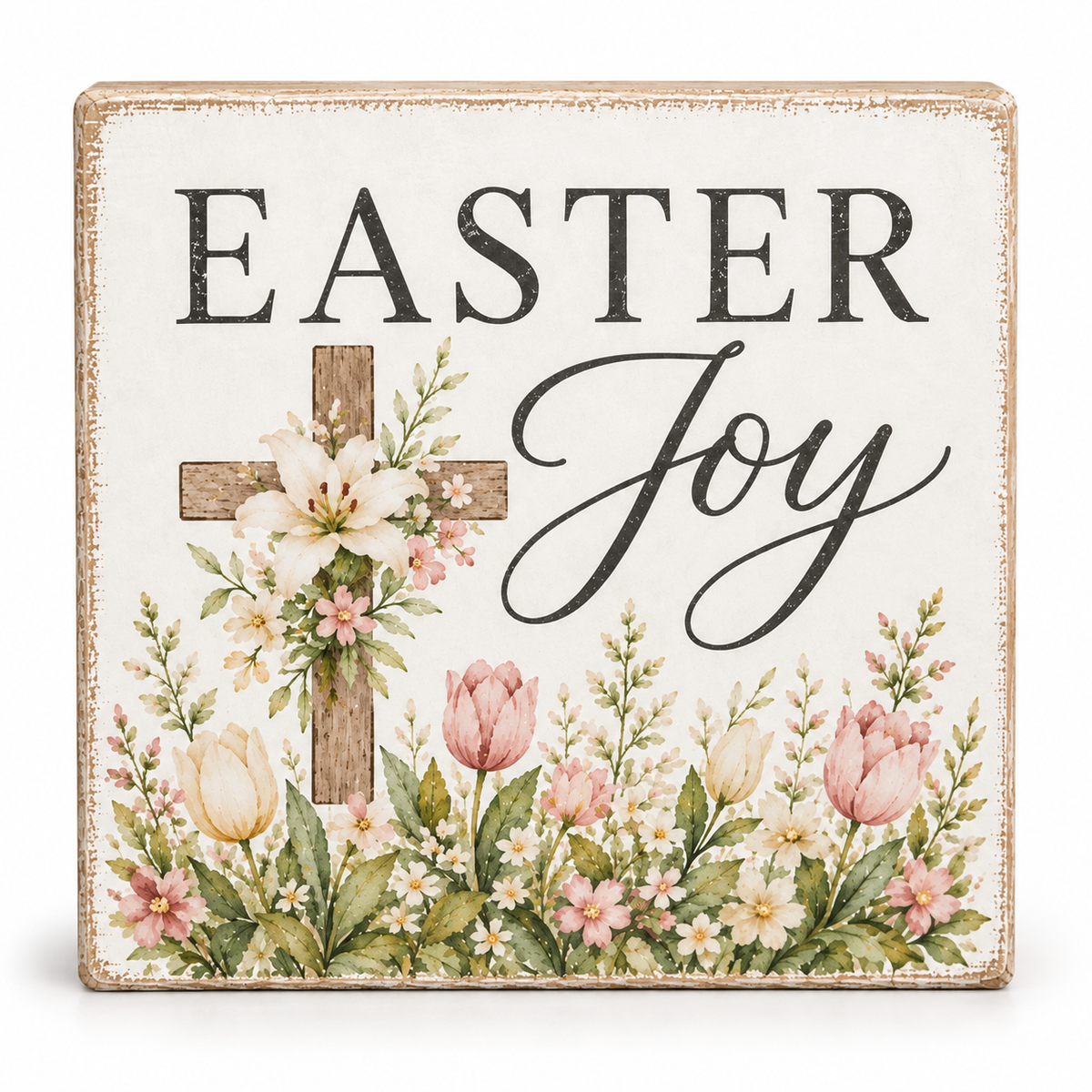 Square decorative sign with a distressed cream background, the words “EASTER Joy” in large black lettering, a wooden cross decorated with white and pink flowers, and a floral border along the bottom.
