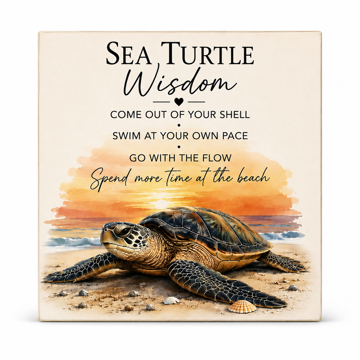 A square decorative plaque or sign featuring a sea turtle on a sandy beach at sunset with the text 'SEA TURTLE Wisdom' and additional beach-themed quote text, shown against a plain light background.