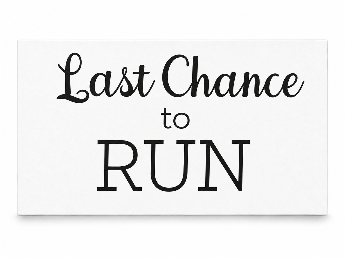 Last Chance to Run Ring Bearer Sign, Wedding