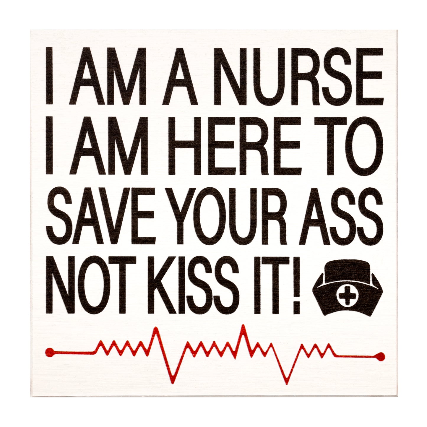 JennyGems Nurse Gift Sign - Funny Nurse Plaque Sign - Wood Sign Hangs or Stands - White or Black