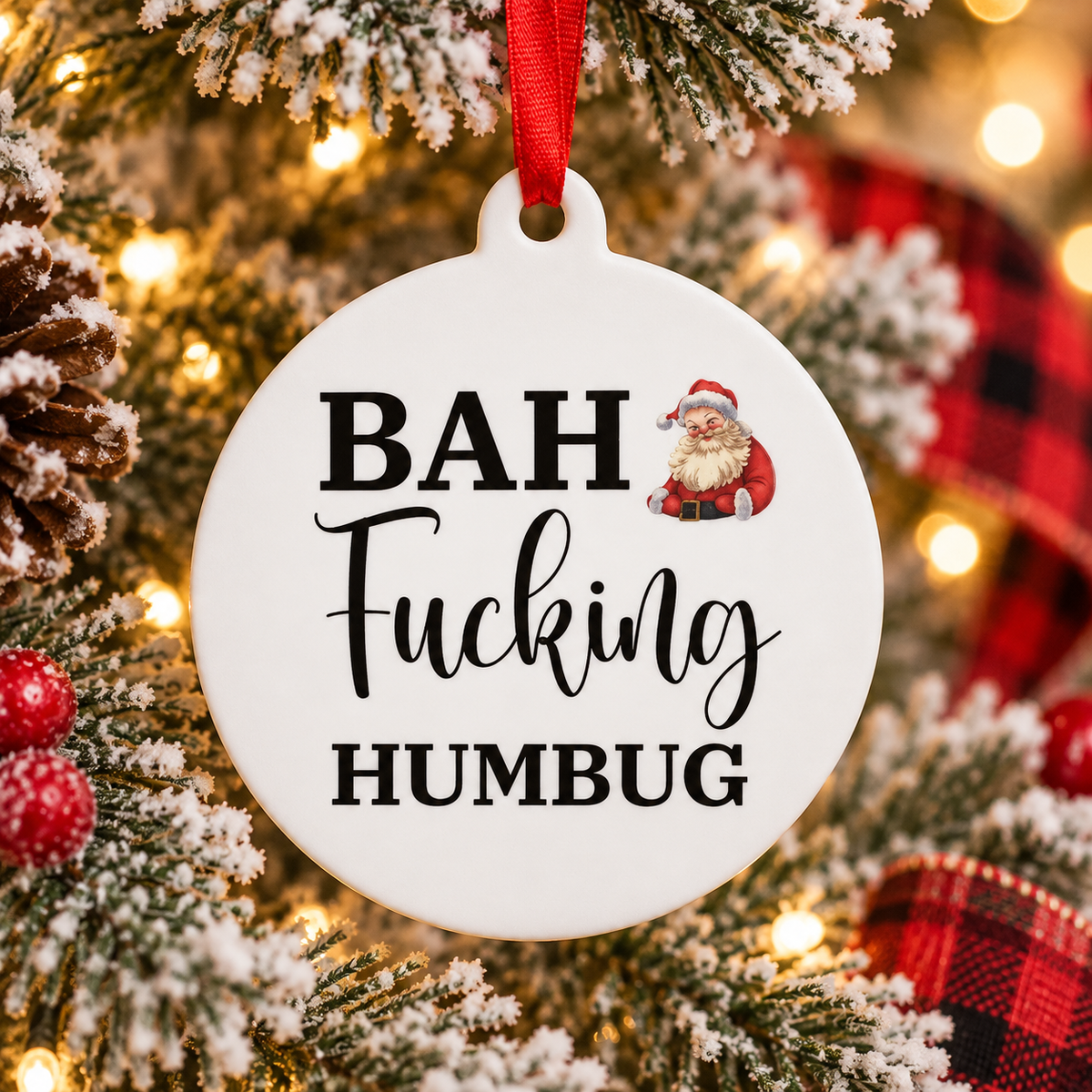 Bah Fucking Humbug Ornament
