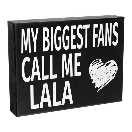 JennyGems My Biggest Fans Call Me Lala Sign, American Made 8x6 in Wall Hanging Decor, Lala Gifts, Wall Art