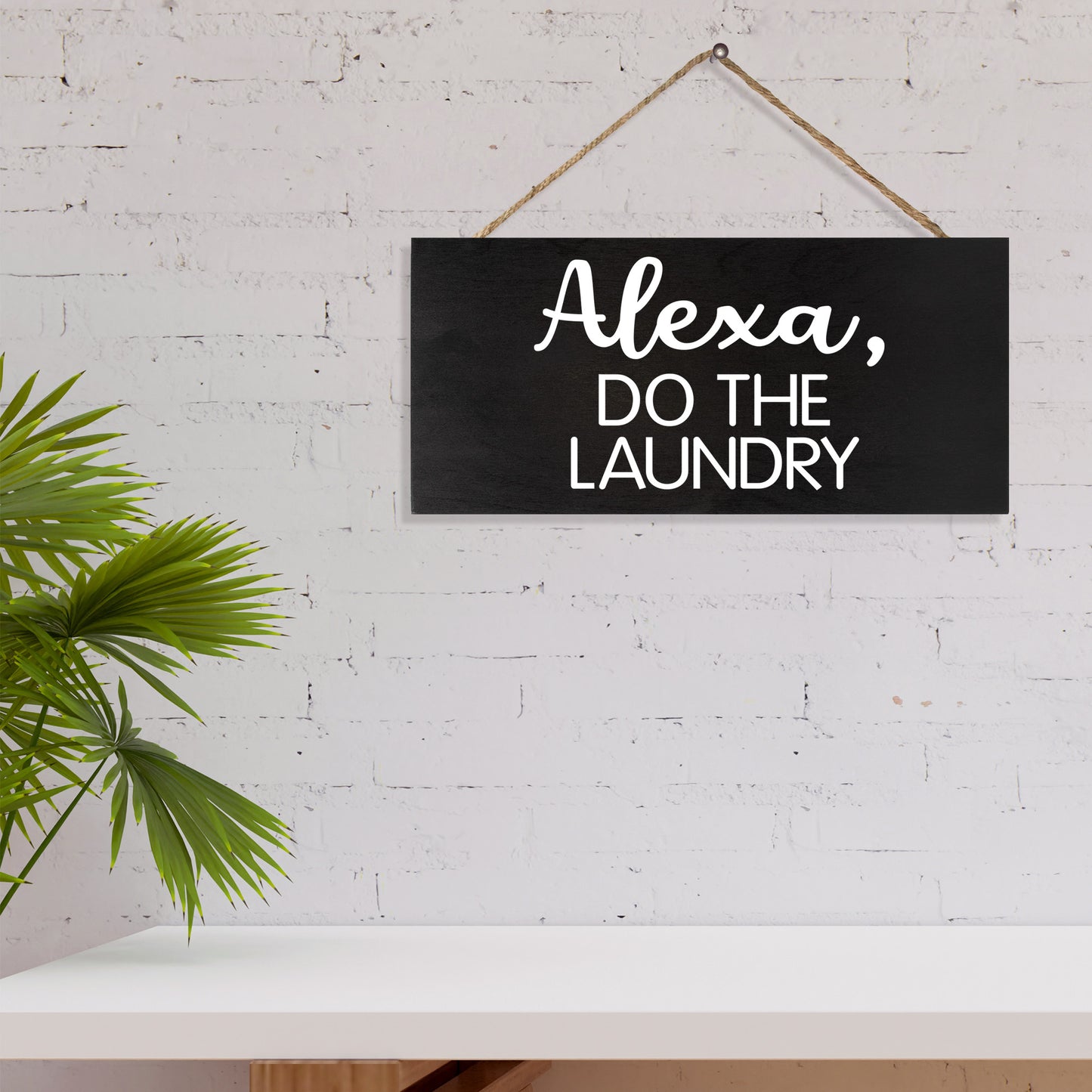 JennyGems Alexa Do the Laundry Wooden Sign, Laundry Room Decor, Funny Farmhouse Home Decoration, Made in USA