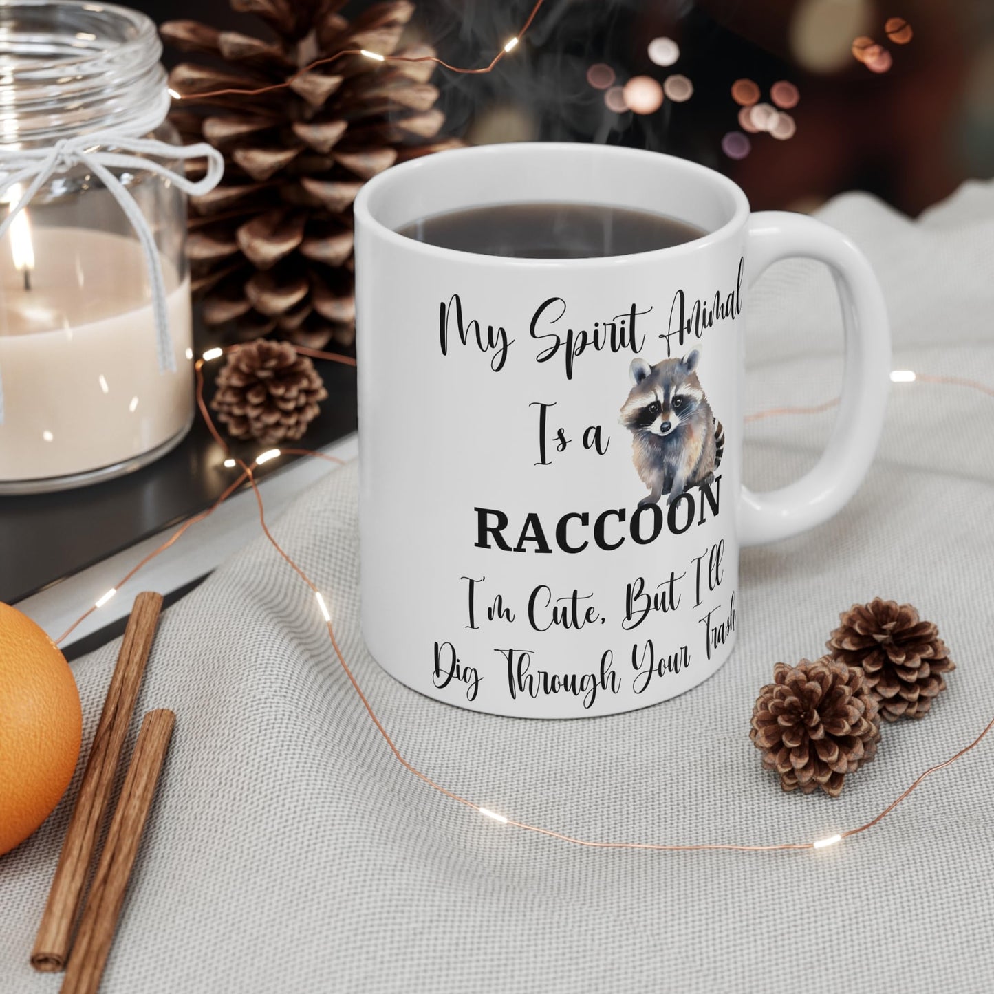 Funny Raccoon Spirit Animal Ceramic Coffee Mug