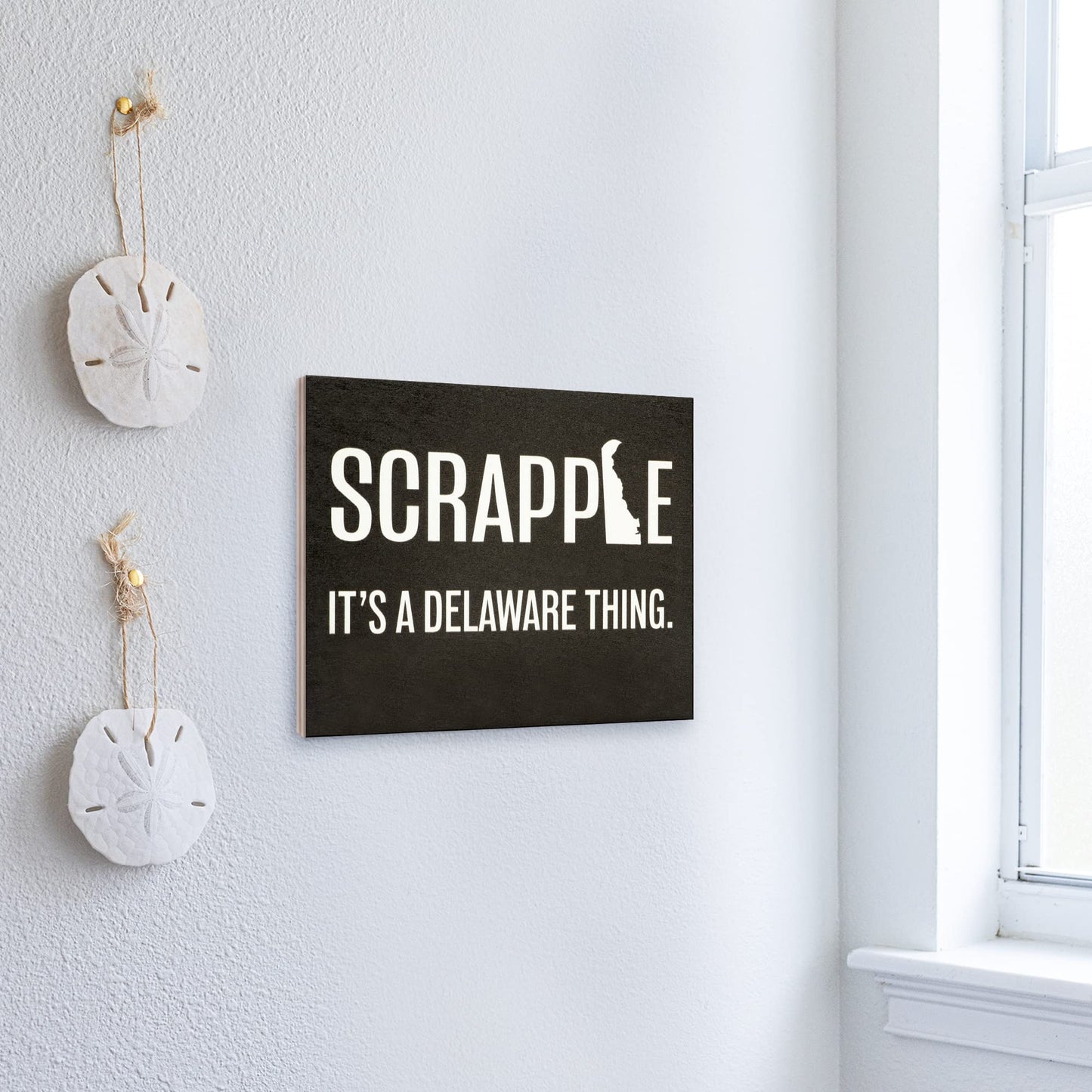 JennyGems Scrapple It's a Delaware Thing Wood Sign, Delaware Souvenirs, Scrapple Gifts, Made in USA