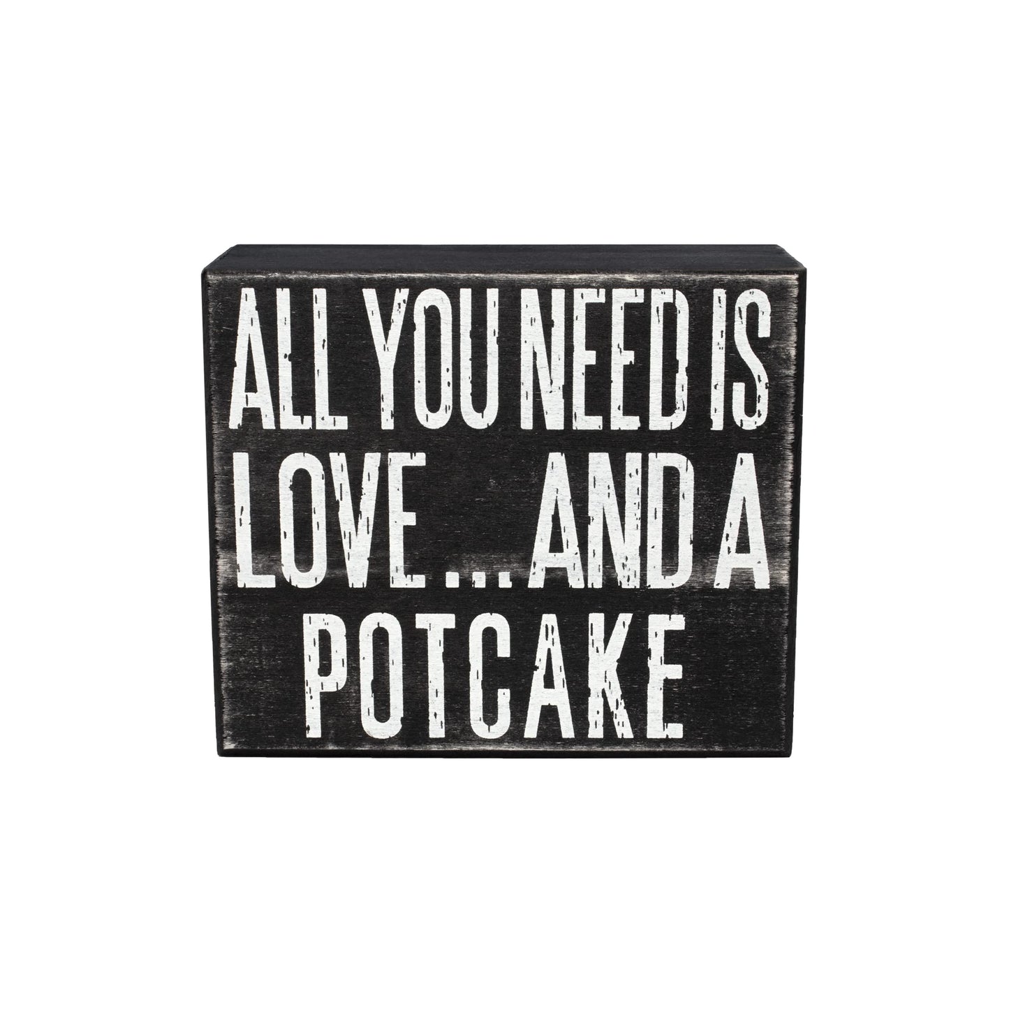 All You Need Is Love and a Potcake Dog Sign