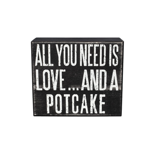 All You Need Is Love and a Potcake Dog Sign