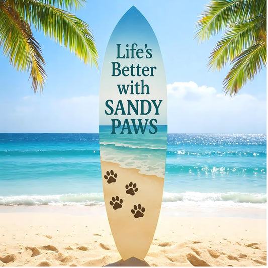 Outdoor Dog Surfboard Wall Decor – Coastal Pet Wall Art for Porch, Pool, Fence, PVC Beach House Decor for Dog Owners, Life's Better Sandy Paws