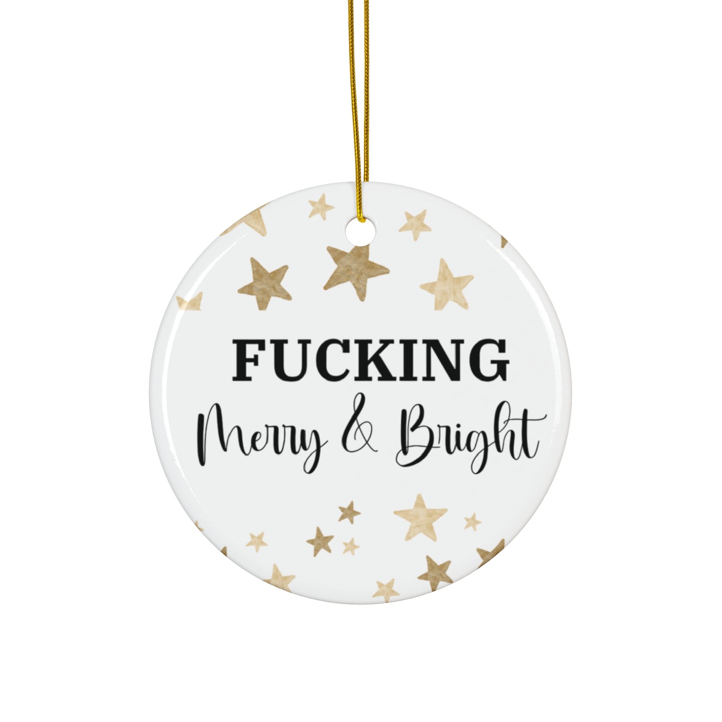 Fucking Merry and Bright Funny Christmas Ornament - Offensive Holiday Decor, Sarcastic Xmas Tree Decoration, Inappropriate Gag Gift