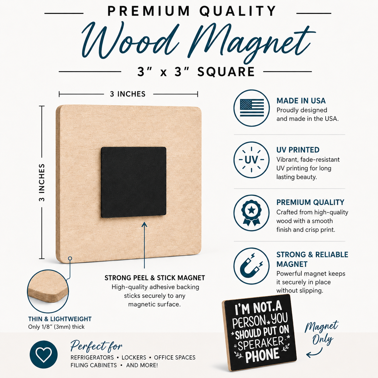 A 3x3 inch square wood magnet with a black rectangular magnetic backing, shown on a white infographic background with text detailing its features, dimensions, and use cases.