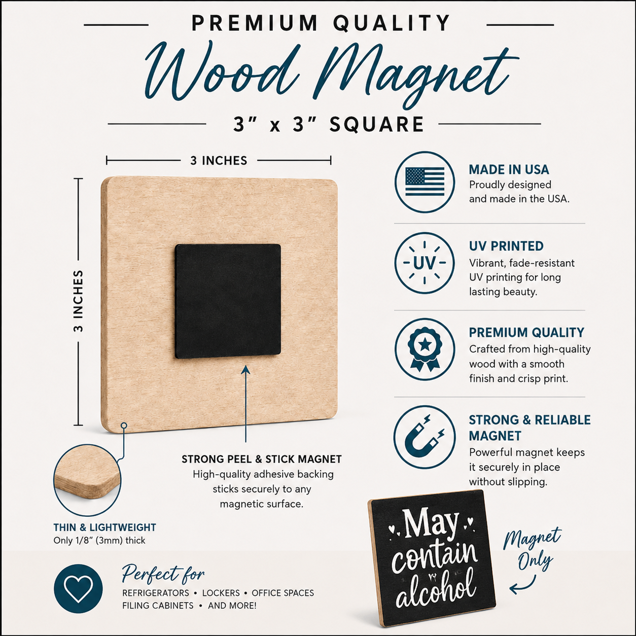 A 3x3 inch square wood magnet with a black center, shown on a light beige background with product specifications, dimensions, and usage suggestions. The text highlights its premium quality, UV printing, strong adhesive backing, and suitability for various spaces like refrigerators and lockers.