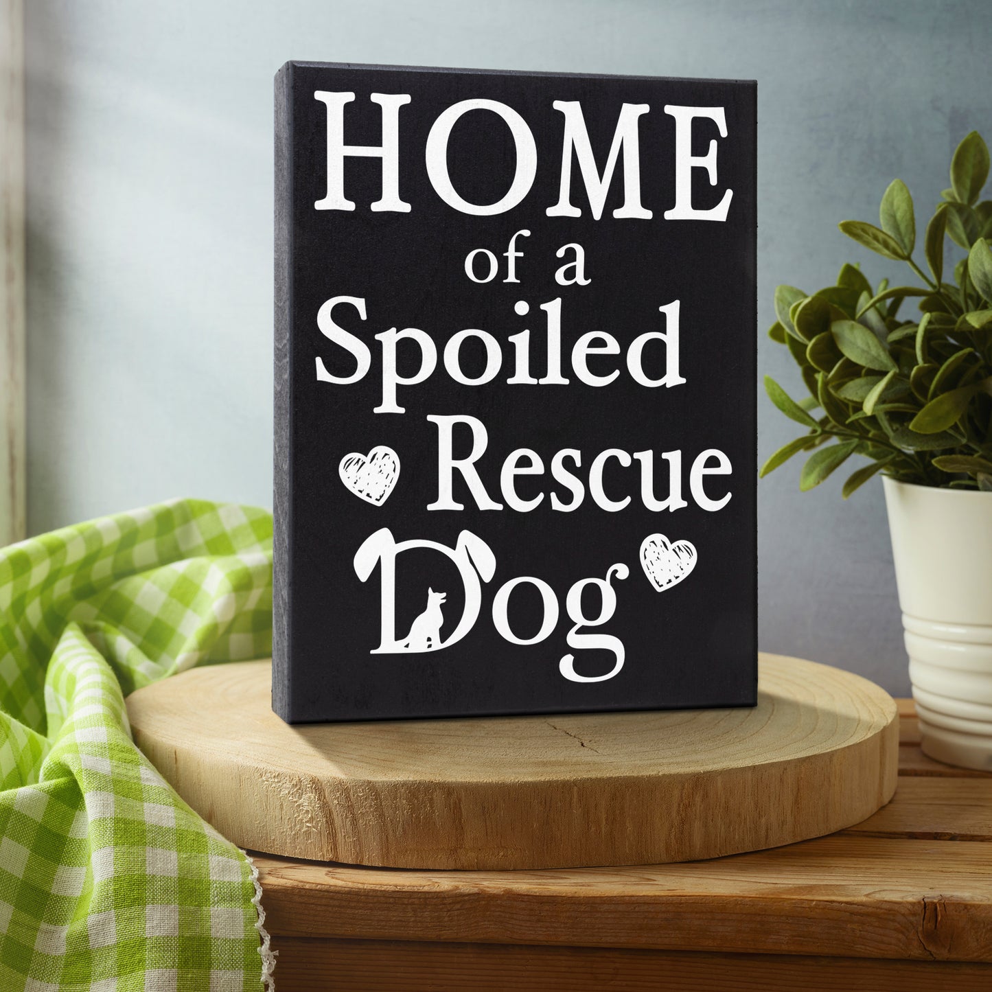 JennyGems Dog Accessories, Home Of A Spoiled Rescue Dog, Home Decor, Gift For Mom, Dog Stuff, 6x8 Wood Sign, Wall Art, Puppy Supplies, Cool Stuff, Desk Decor, Housewarming Gift, Wall Hanging