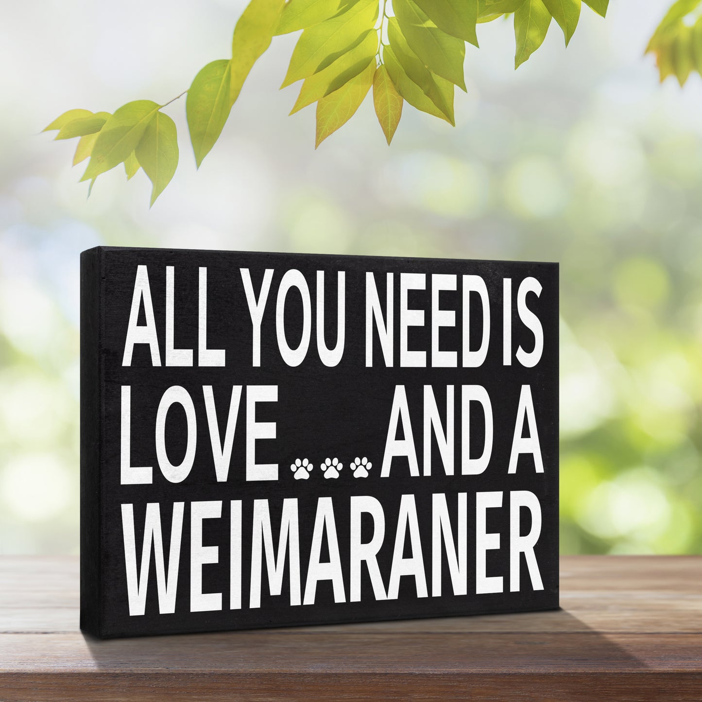JennyGems Weimaraner Gifts, All You Need Is Love and a Weimaraner, Weimaraner Dog Mom Gifts, 8x6 Inch Wood Sign, Weimaraner Dog Gifts, Weimaraner Sign Decor, American Made