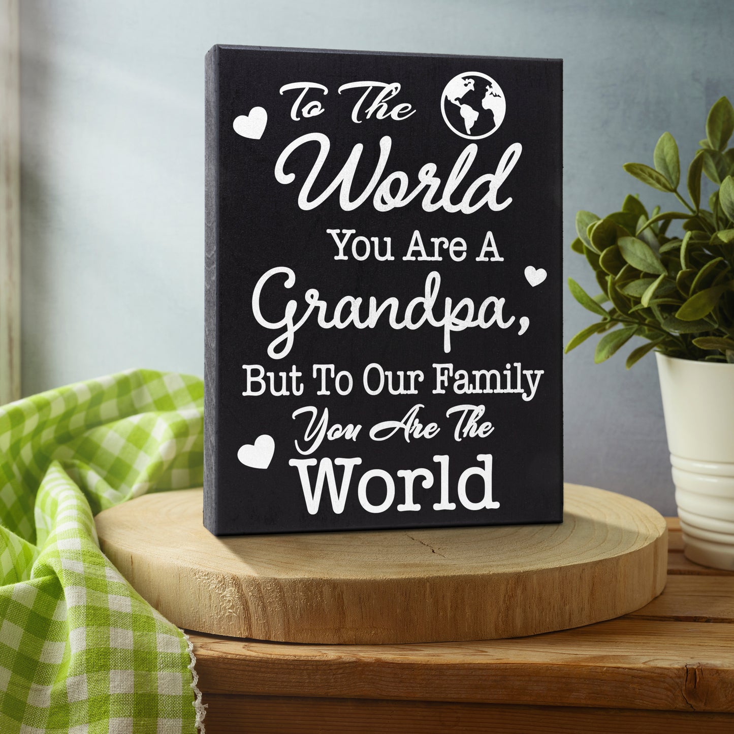 JennyGems To the World You Are a Grandpa But To Our Family You Are the World, Grandpa Gifts Sign Decor Plaque, 6x8 Inch Wood Sign, Fathers Day Gifts, Grandpa Gifts From Grandchildren