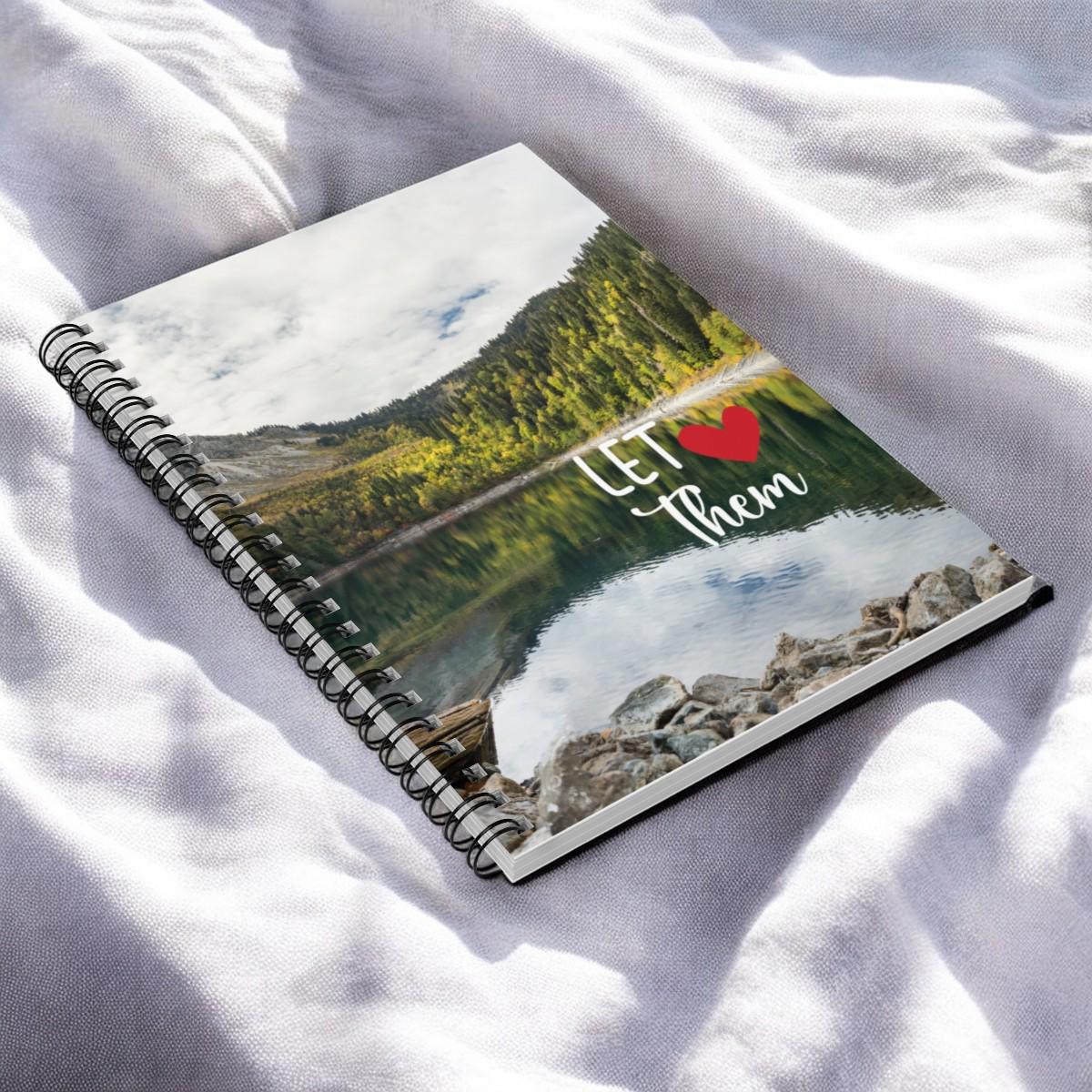 Eco-Friendly Spiral Notebook - Let Them Love Nature, Journal, Sketchbook, Nature Lover Gift, Travel Journal, Wilderness Planner