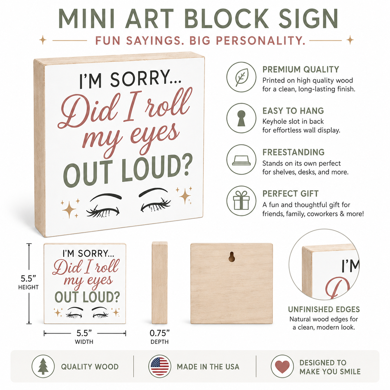 I'm Sorry Did I Roll My Eyes Out Loud Funny Wooden Sign