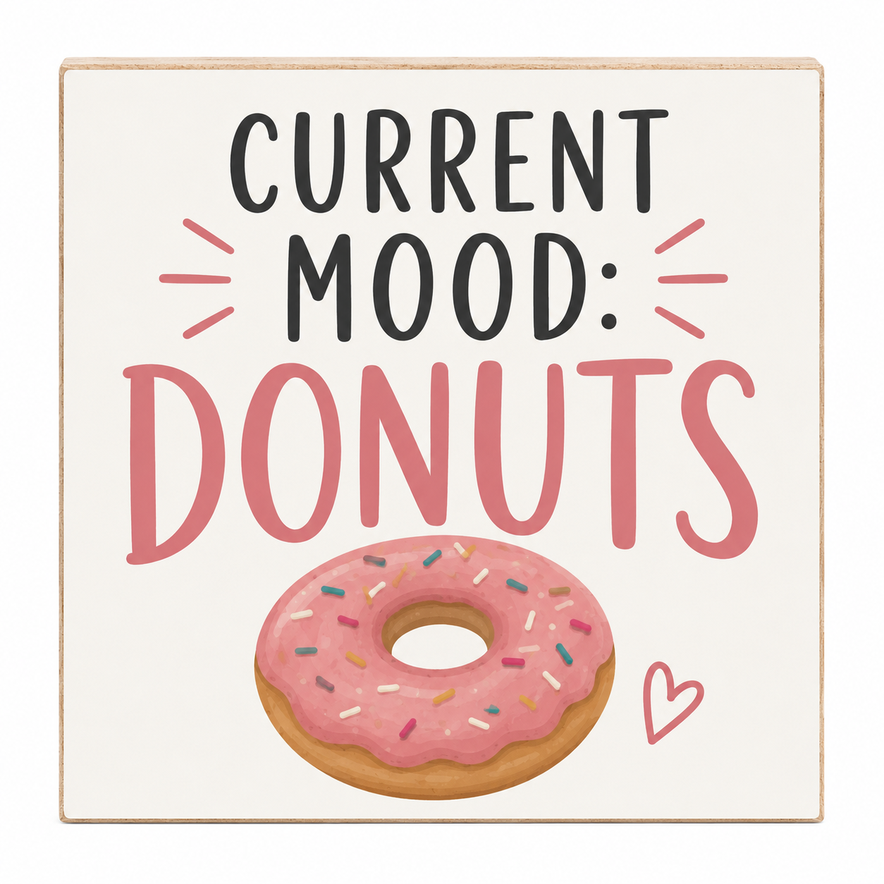 Love and Donuts Sign Gift