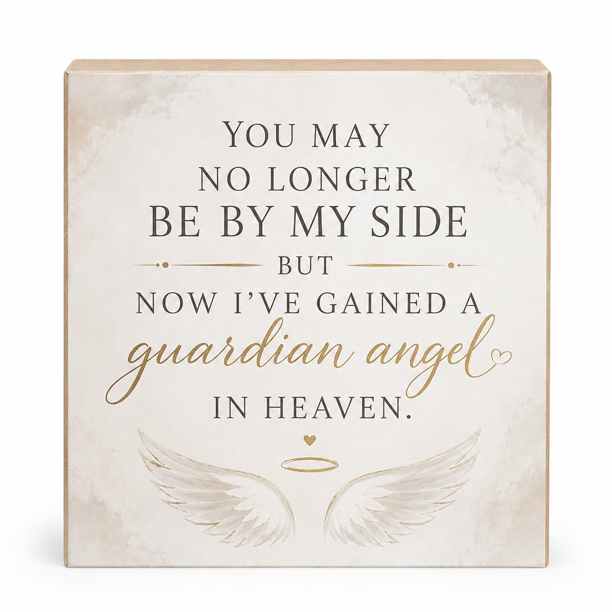 I've Gained a Guardian Angel Sign
