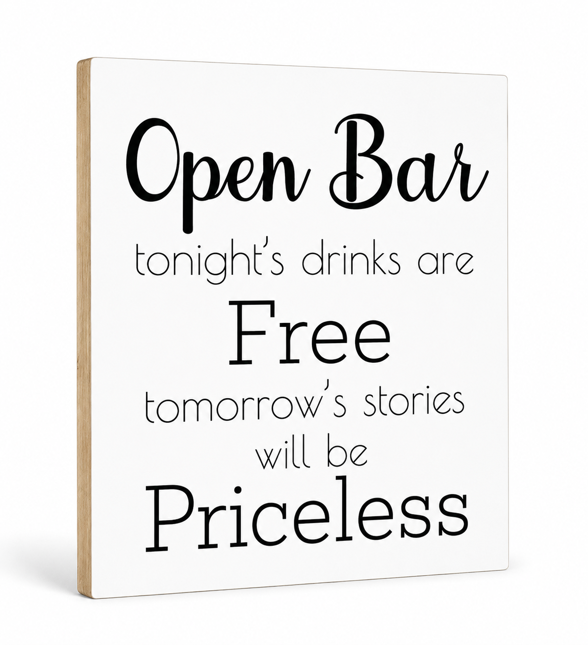 Open Bar Sign – Funny Wedding & Event Decor, Wood Bar Sign, 9x11 Inch