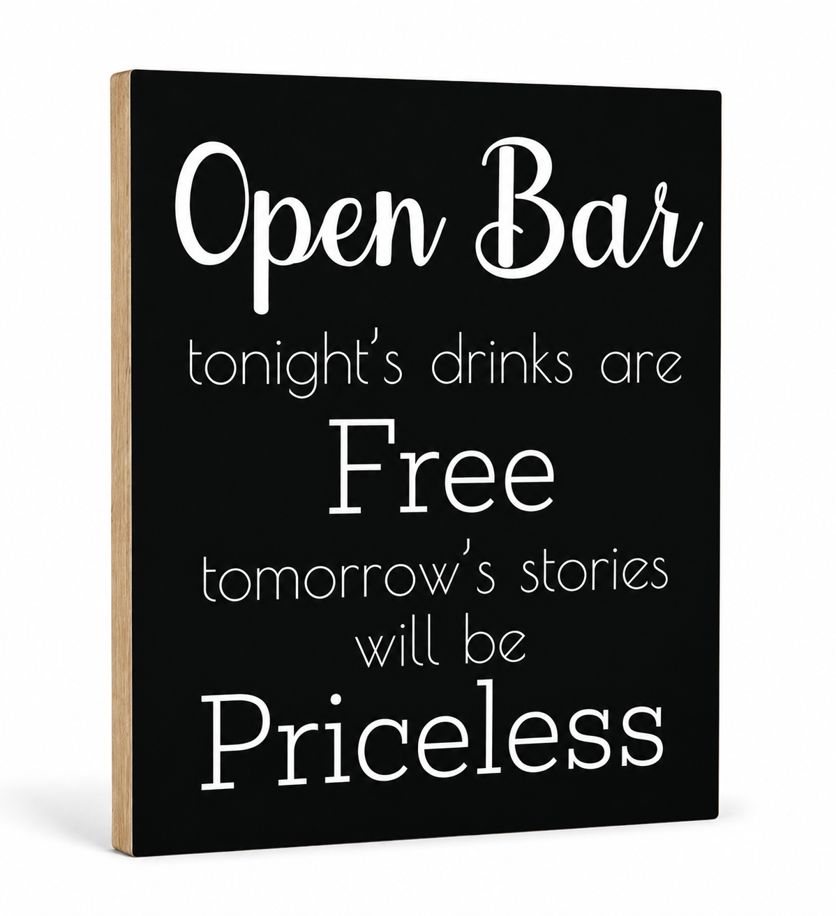 Open Bar Sign – Funny Wedding & Event Decor, Wood Bar Sign, 9x11 Inch