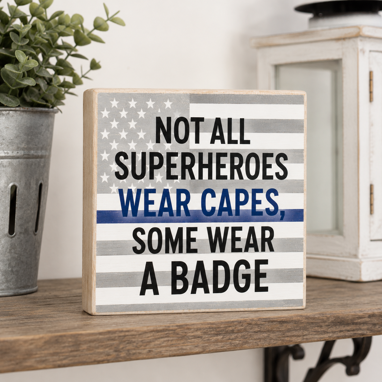JennyGems Police Gifts, Not All Superheroes Wear Capes Some Wear a Badge Wooden Sign, Gift for Police Officers, Thin Blue Line
