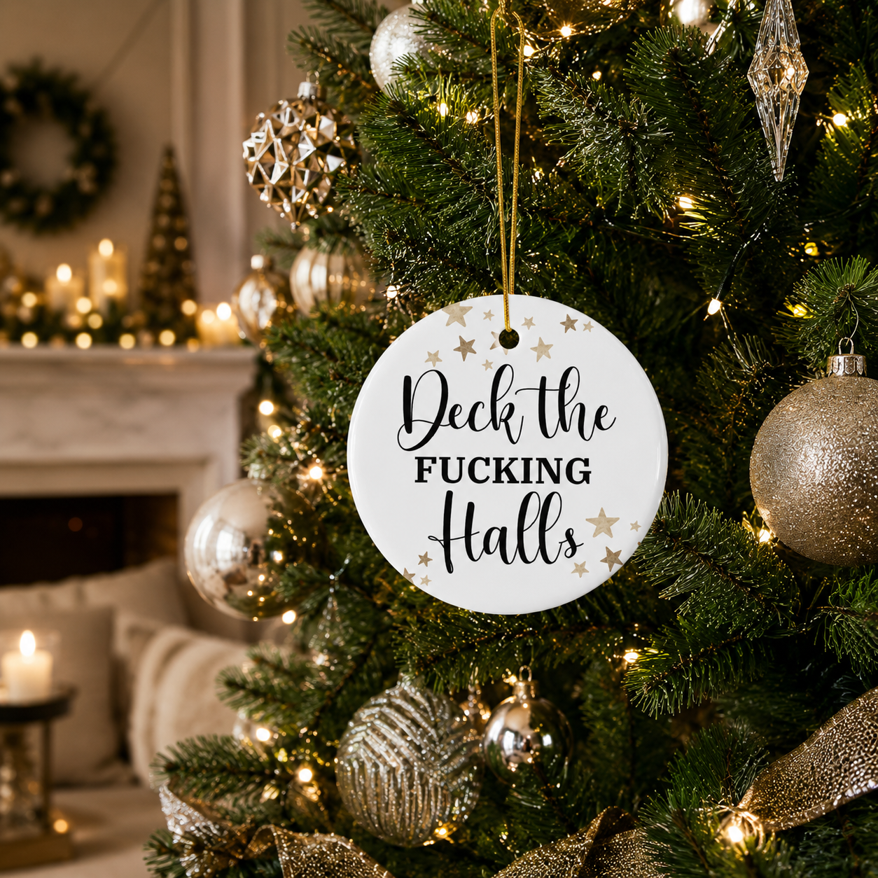 Deck the Fucking Halls Ornament
