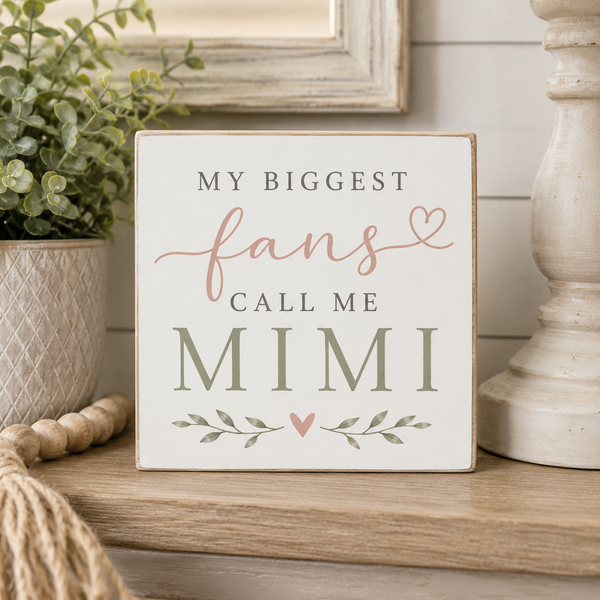 My Biggest Fans Call Me Mimi