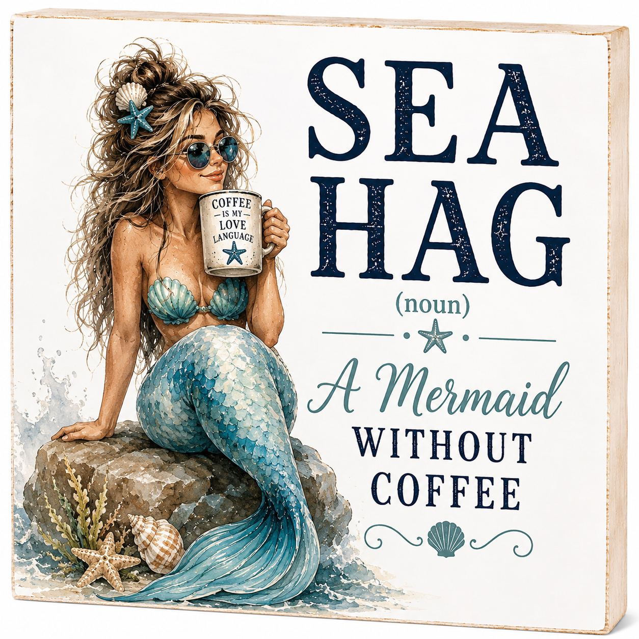 Funny Mermaid Coffee Sign: Sea Hag Wooden Decor, Beach House Gift