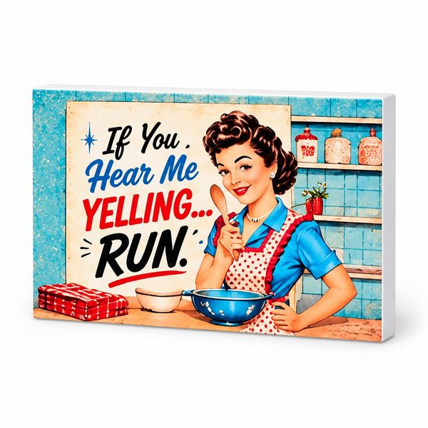 If You Hear Me Yelling Run - JennyGems Decorative Magnet: complete artwork and white PVC edge on white background