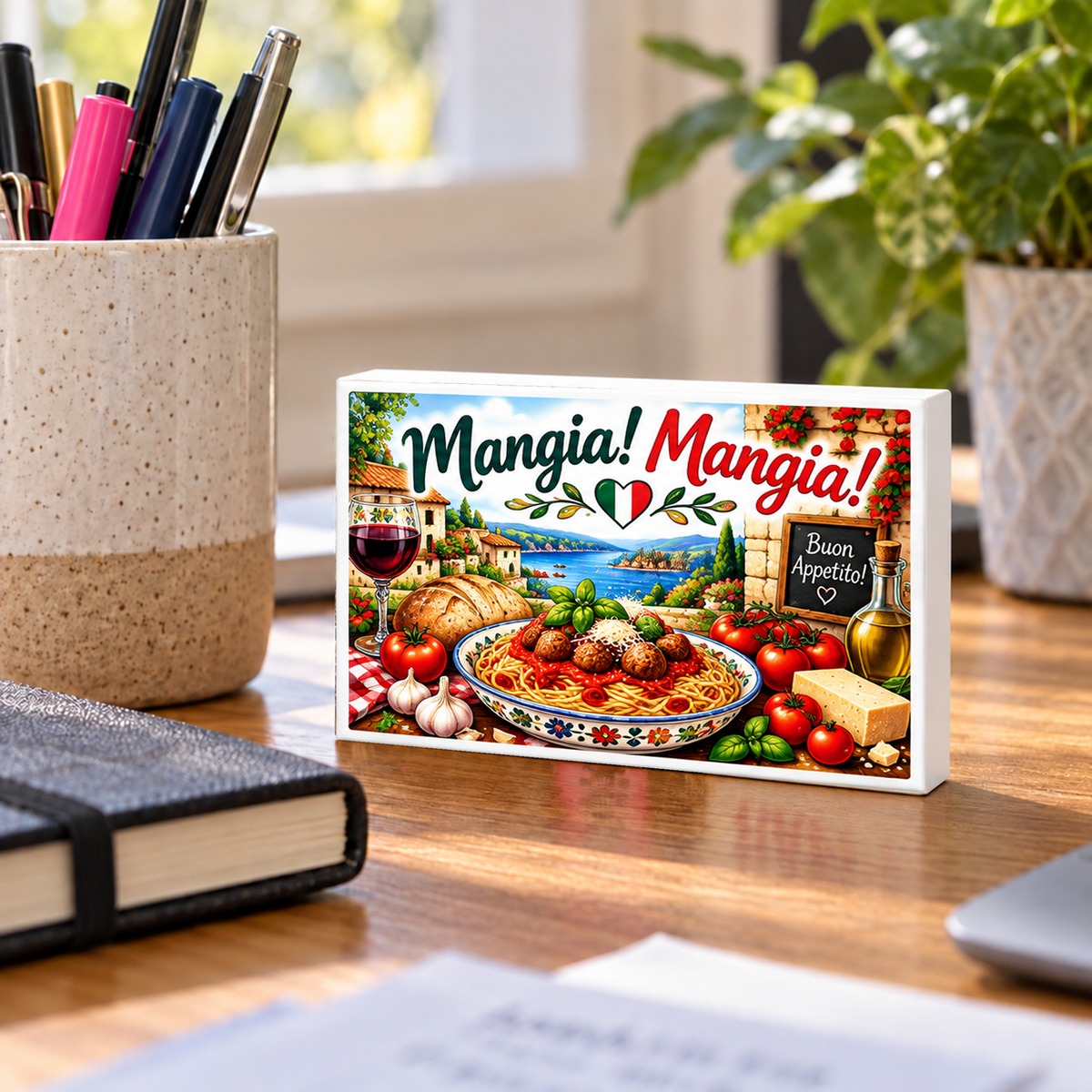 Italian Kitchen – Mangia! Mangia! mini sign standing on a desk with white PVC edges.