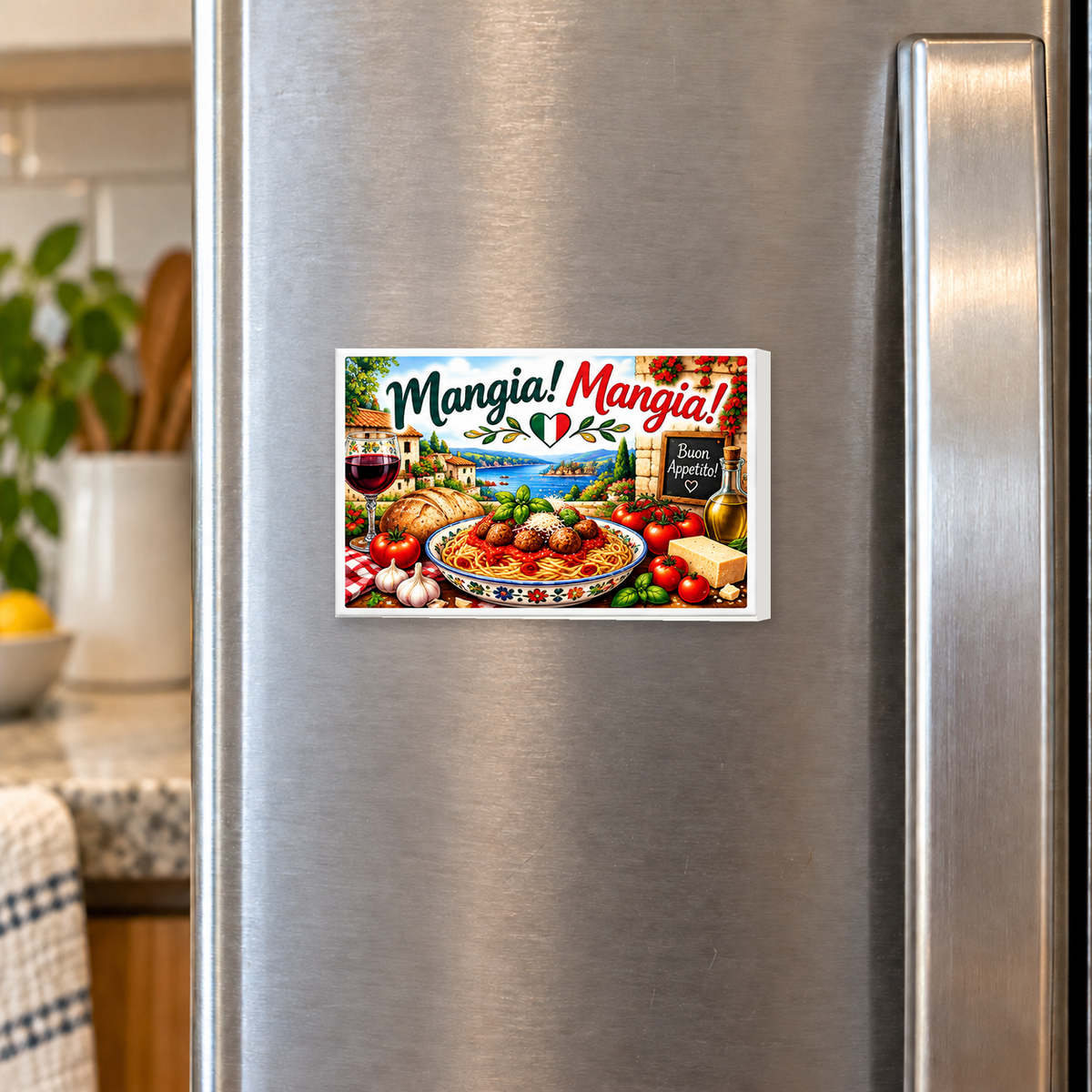 Italian Kitchen – Mangia! Mangia! rectangular magnet shown front-facing on a refrigerator.