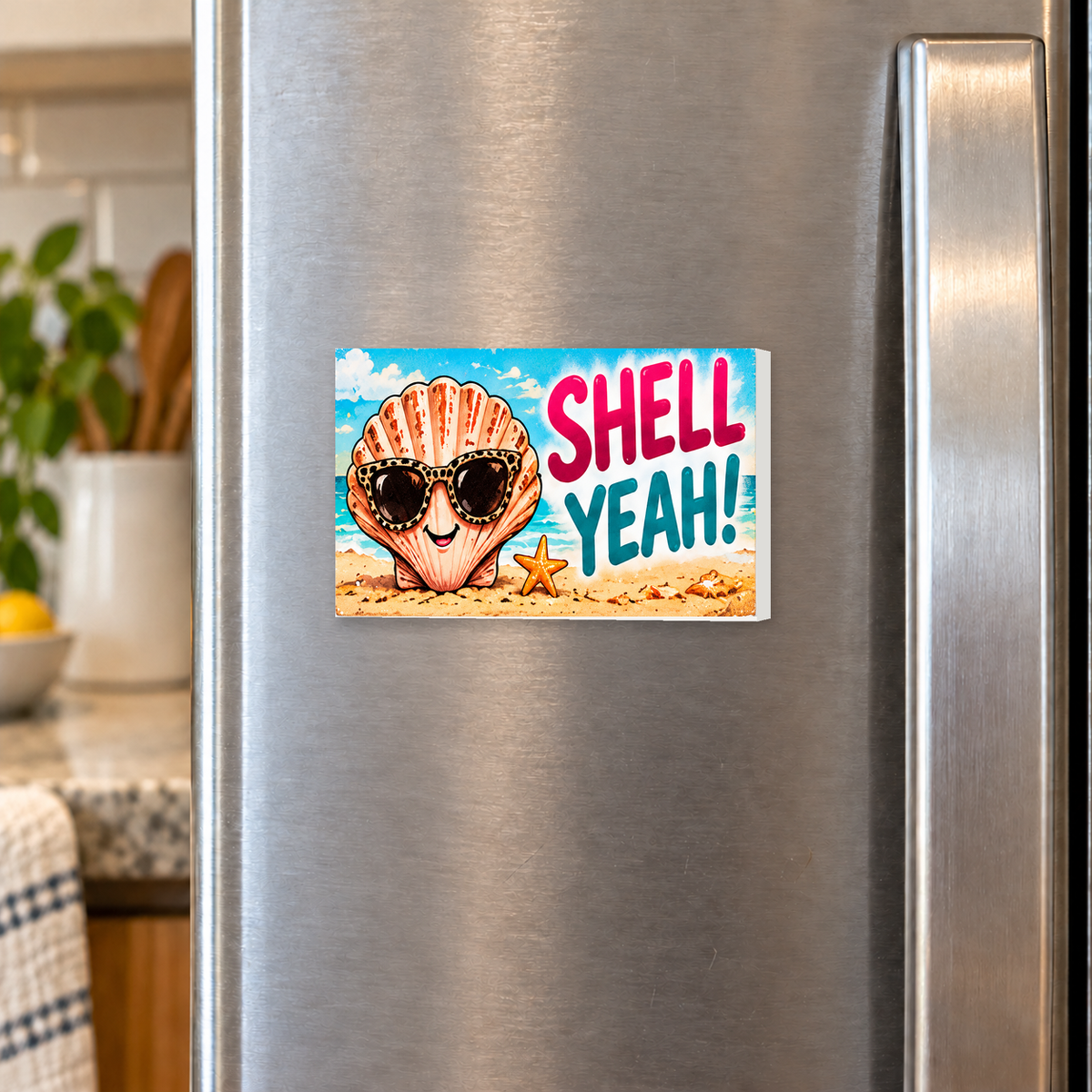Shell Yeah! rectangular magnet shown front-facing on a refrigerator.