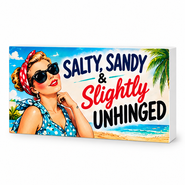 Salty, Sandy & Slightly Unhinged - Funny Decorative Magnet: complete artwork and white PVC edge on white background