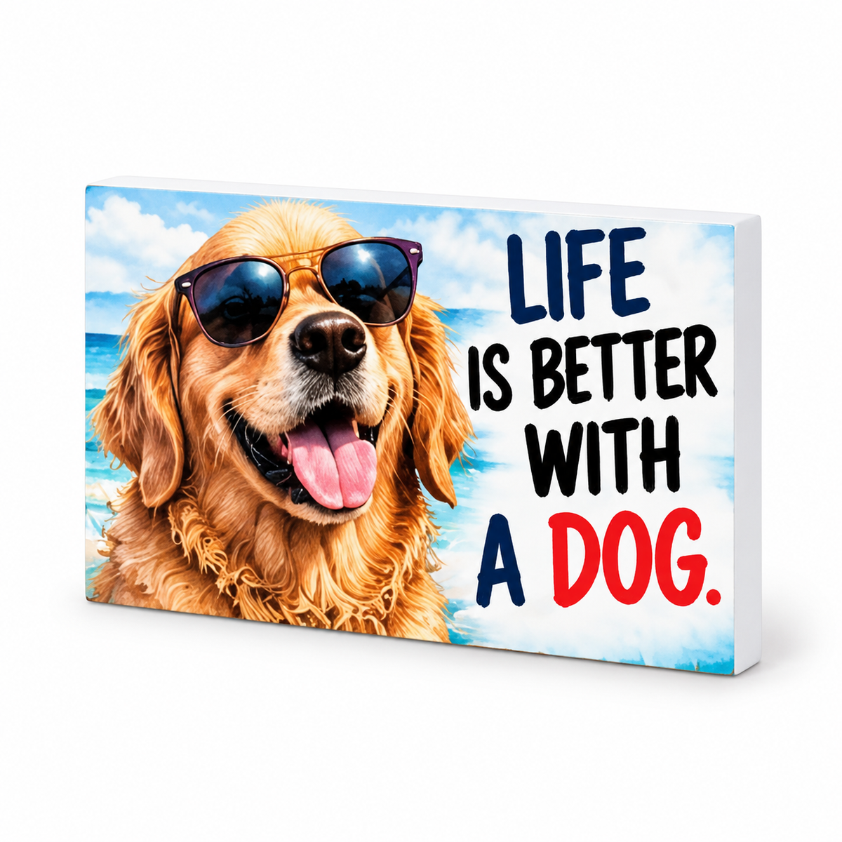 Life Is Better With a Dog - Animals Behaving Badly Magnet: complete artwork and white PVC edge on white background