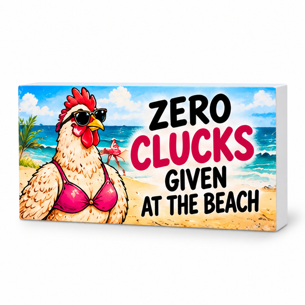 Zero Clucks Given at the Beach - Funny Decorative Magnet: complete artwork and white PVC edge on white background