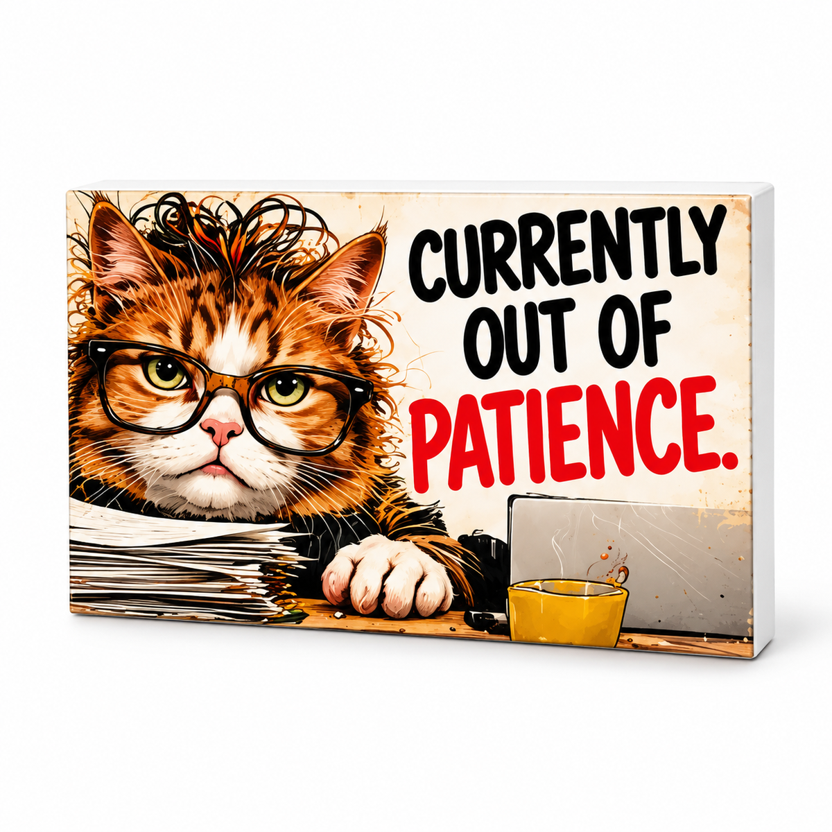 Currently Out of Patience - Workplace Survival Club Magnet: complete artwork and white PVC edge on white background