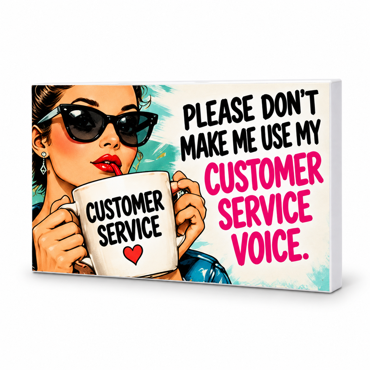 Please Don't Make Me Use My Customer Service Voice - Workplace Survival Club Magnet: complete artwork and white PVC edge on white background