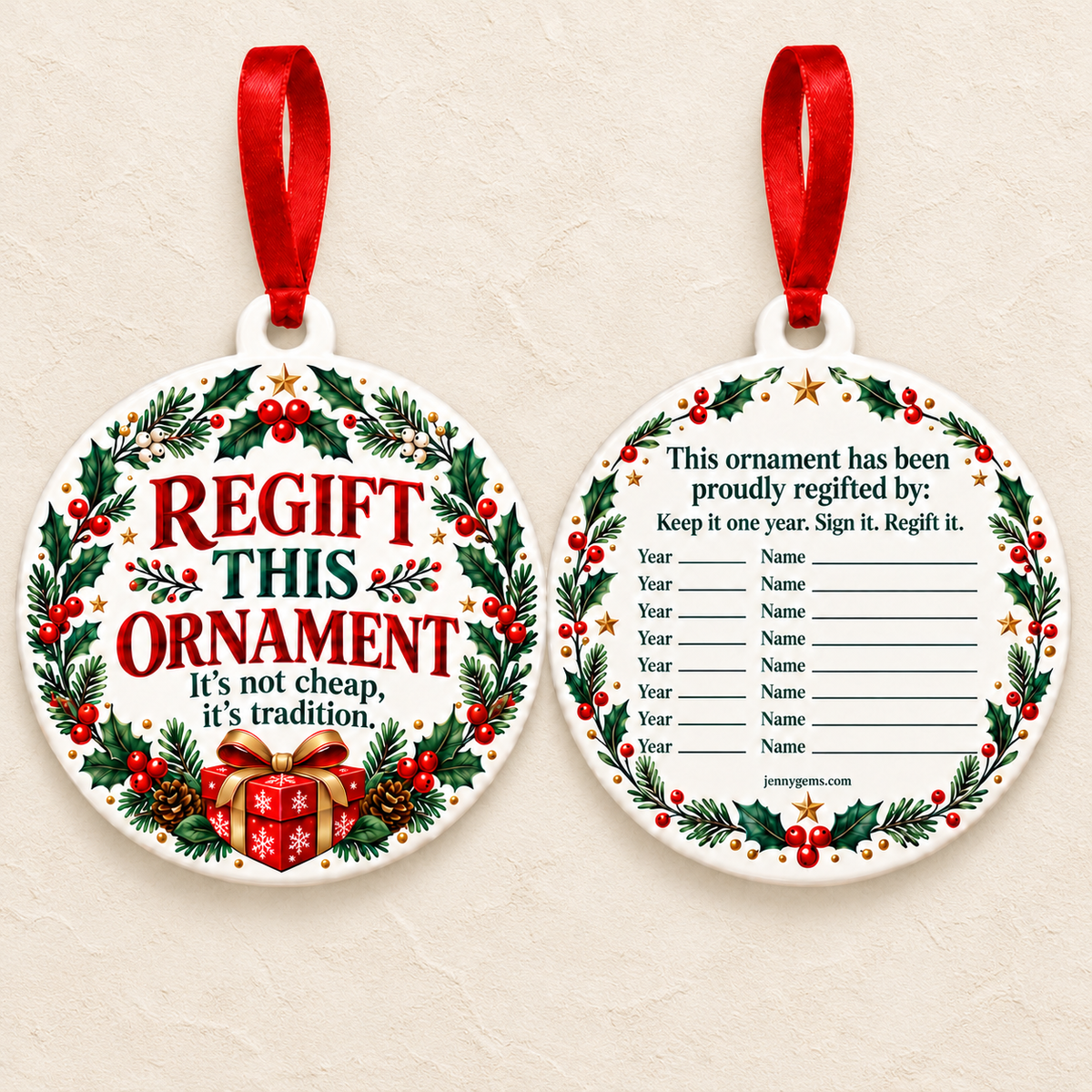 Regift This Ornament front and blank back shown on a minimalist ivory textured background.