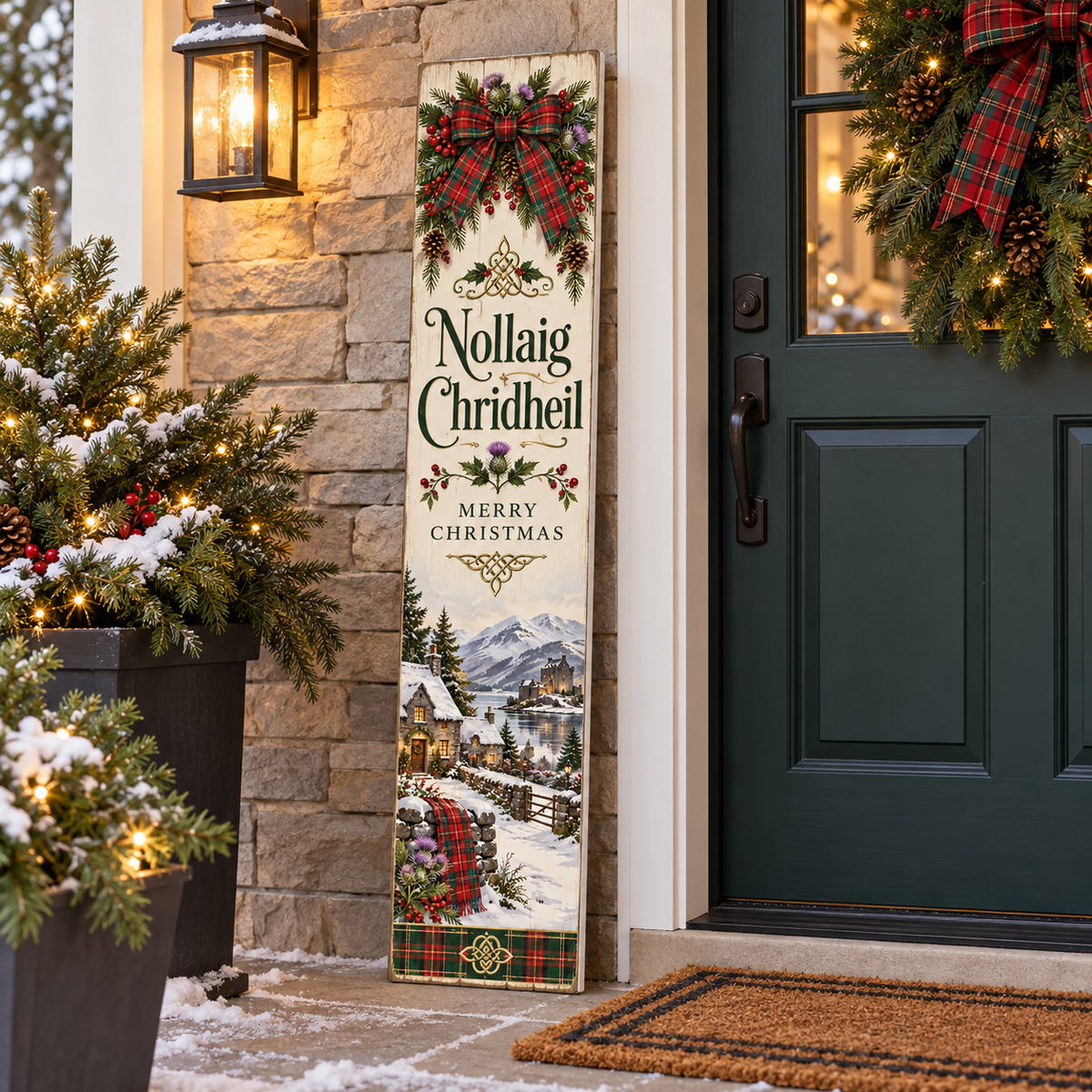 Nollaig Chridheil – Scottish Christmas porch board porch lifestyle