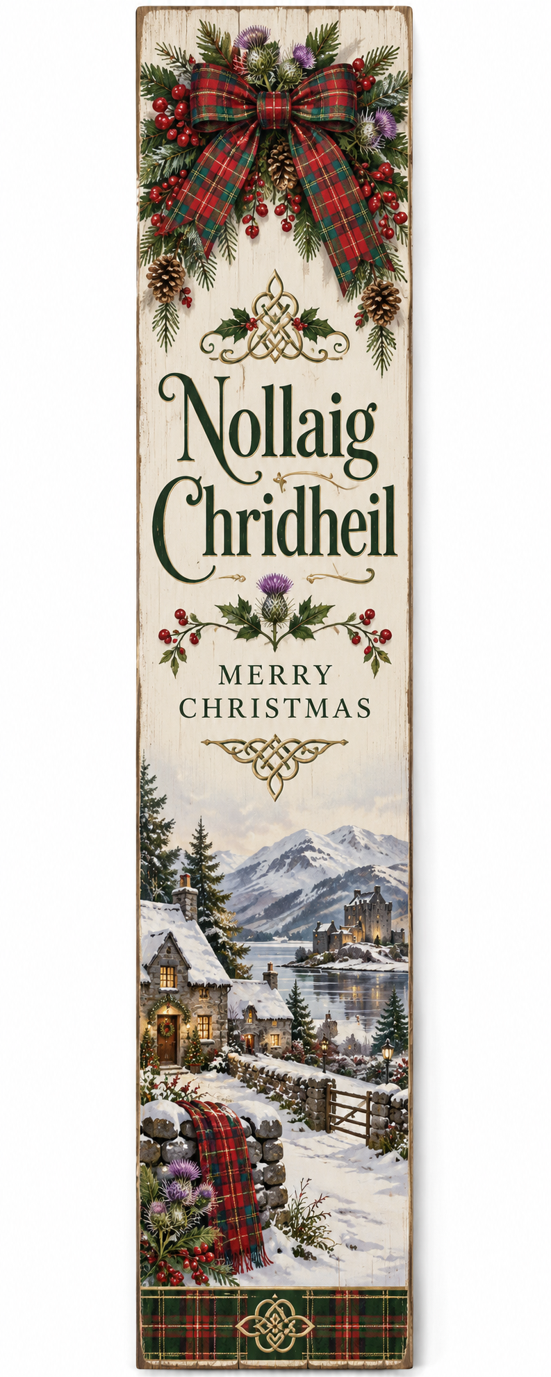 Nollaig Chridheil – Scottish Christmas PVC porch board on white background