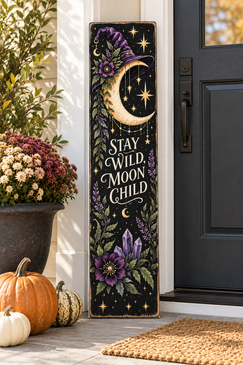 Stay Wild Moon Child porch board porch lifestyle
