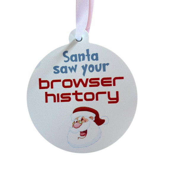 Santa Saw Your Browsing History Ornament