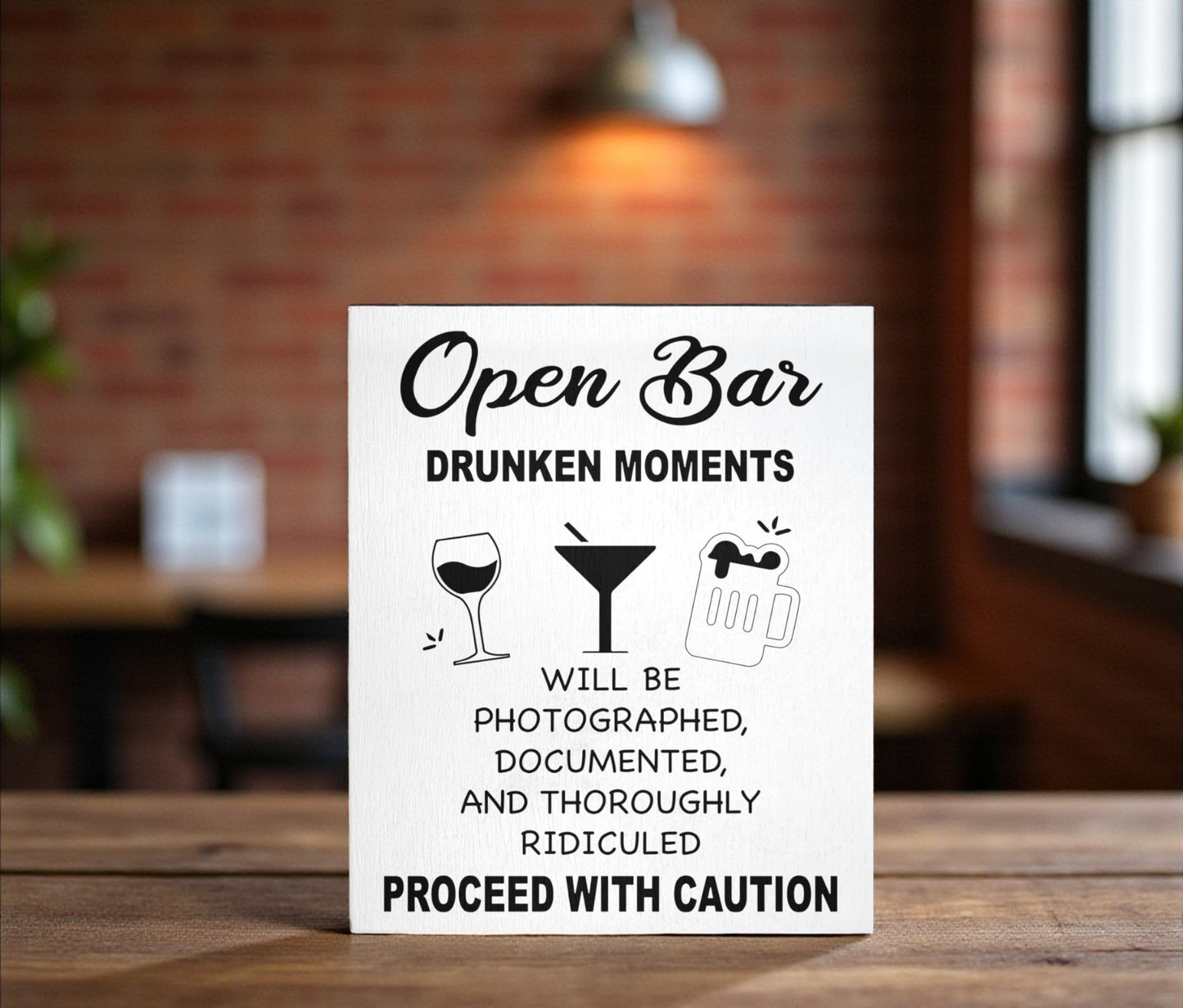 Open Bar Drunken Moments Sign, Funny Wedding and Event Sign
