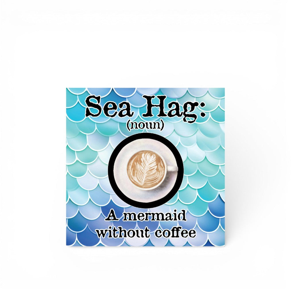 Funny Mermaid Coffee Sign: Sea Hag Wooden Decor, Beach House Gift