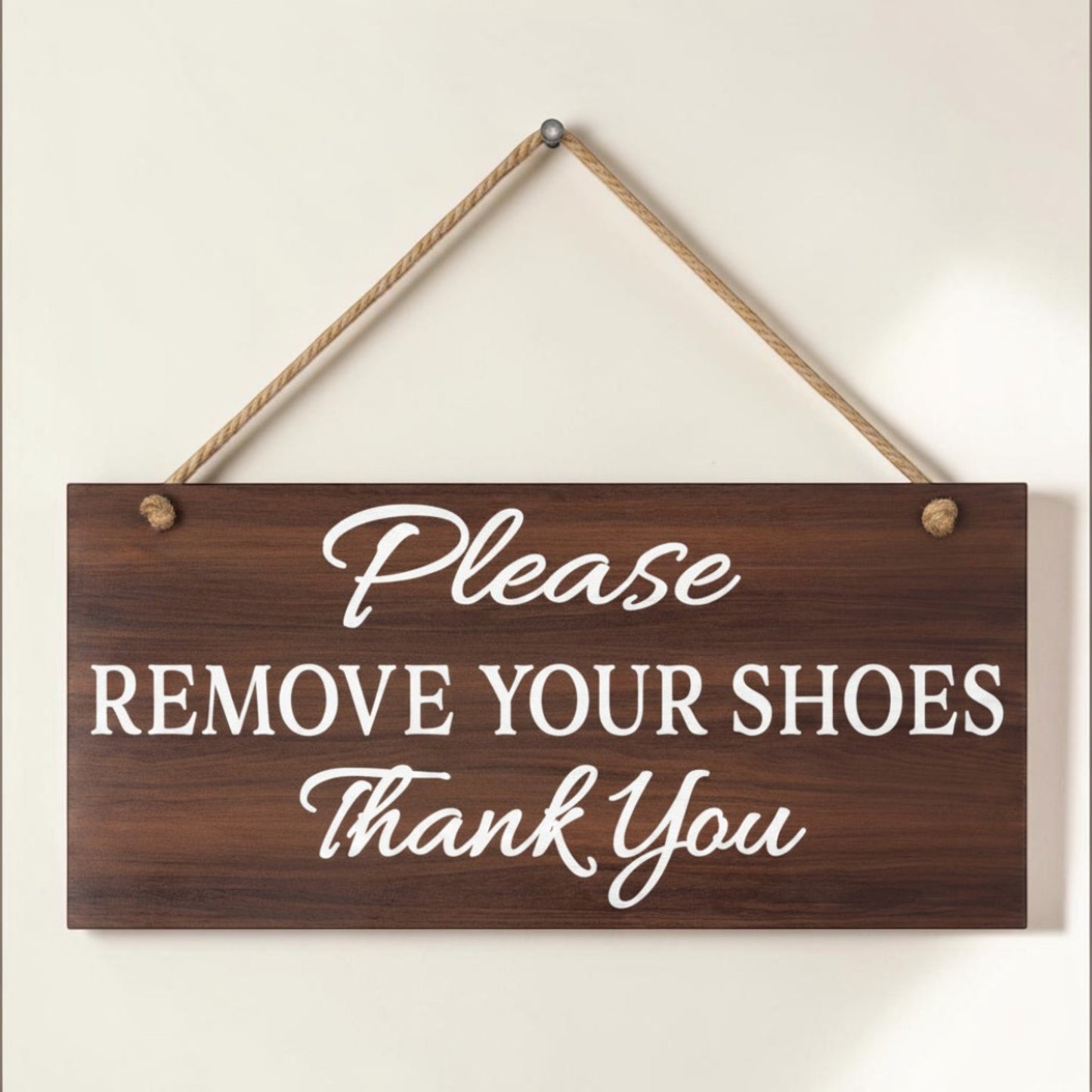 Please Remove Your Shoes Thank You, No Shoes Sign