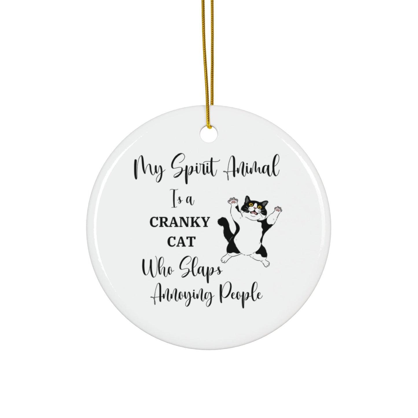 Funny Cat Mom Gift, Cranky Cat Ornament, My Spirit Animal Slaps Annoying People, Funny Cat Lover Gift, Cat Humor, Gift for Cat Owners