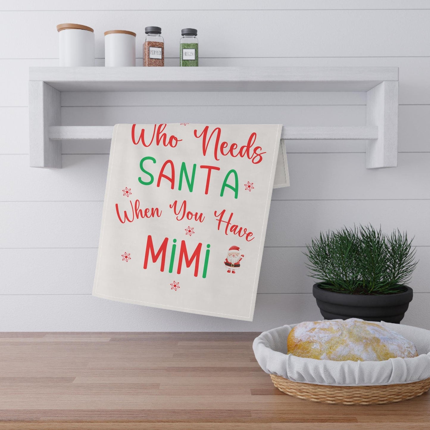 Christmas Tea Towel, Mimi Quote, Holiday Kitchen Decor, Who Needs Santa, Mimi Gift, Cotton Towels, Kitchen Towels, Poly Tea Towel