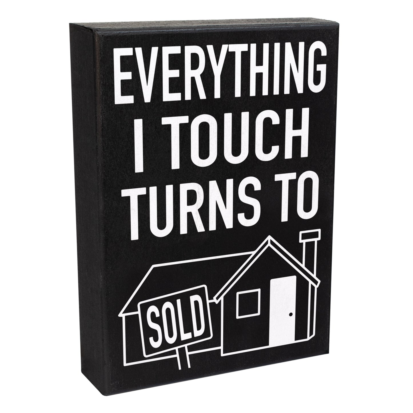 JennyGems Real Estate Agent Supplies, Best Real Estate Agent Gifts, Everything I Touch Turns to Sold Wood Box Sign, Closing Gift for Real Estate Agent, Social Media Prop for Real Estate, Funny Gifts